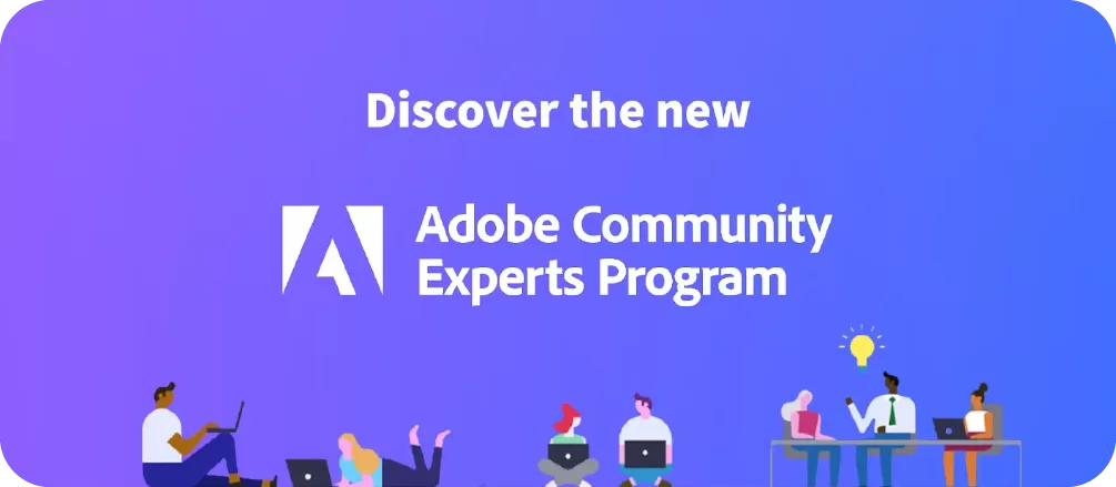 A promotional graphic for the Adobe Community Experts Program with the Adobe logo and illustrations of people working on laptops.