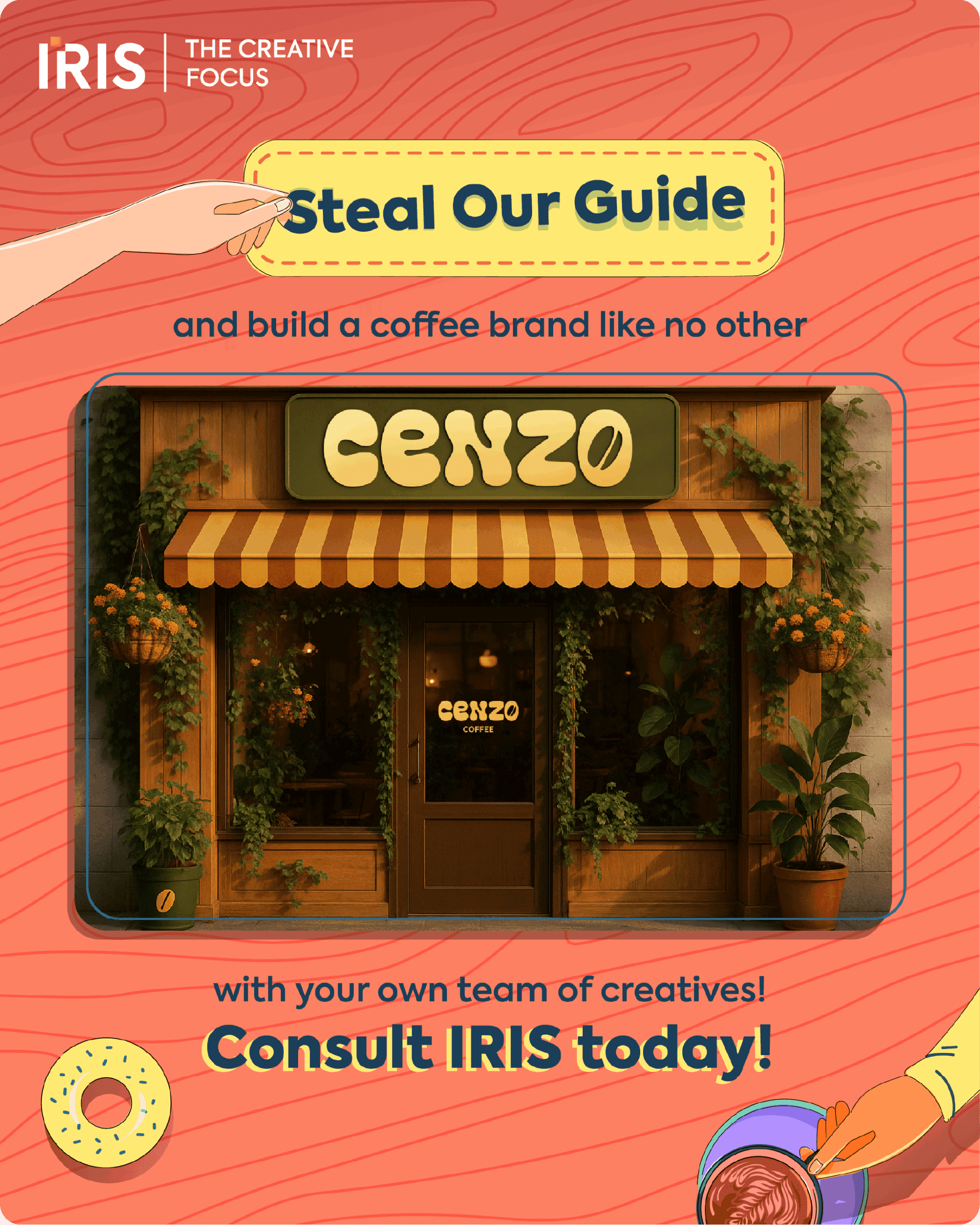 A call-to-action from IRIS creative agency to 'Consult IRIS today' for building a unique brand, with an illustration of a coffee shopfront.