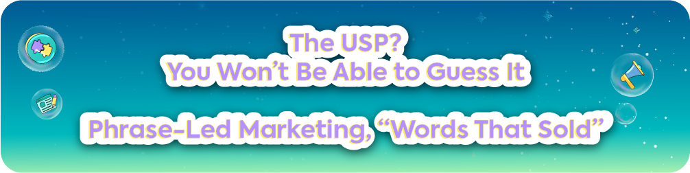 Unique Selling Proposition banner for Phrase-Led Marketing and Words That Sold strategy.