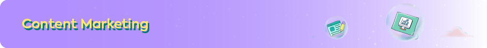 Purple banner for content marketing section with icons representing data analytics and writing.