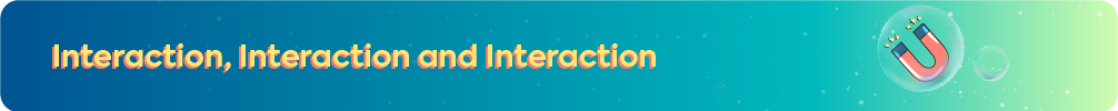 Banner featuring the text Interaction, Interaction and Interaction on a blue and green gradient background with a magnet icon representing audience engagement.