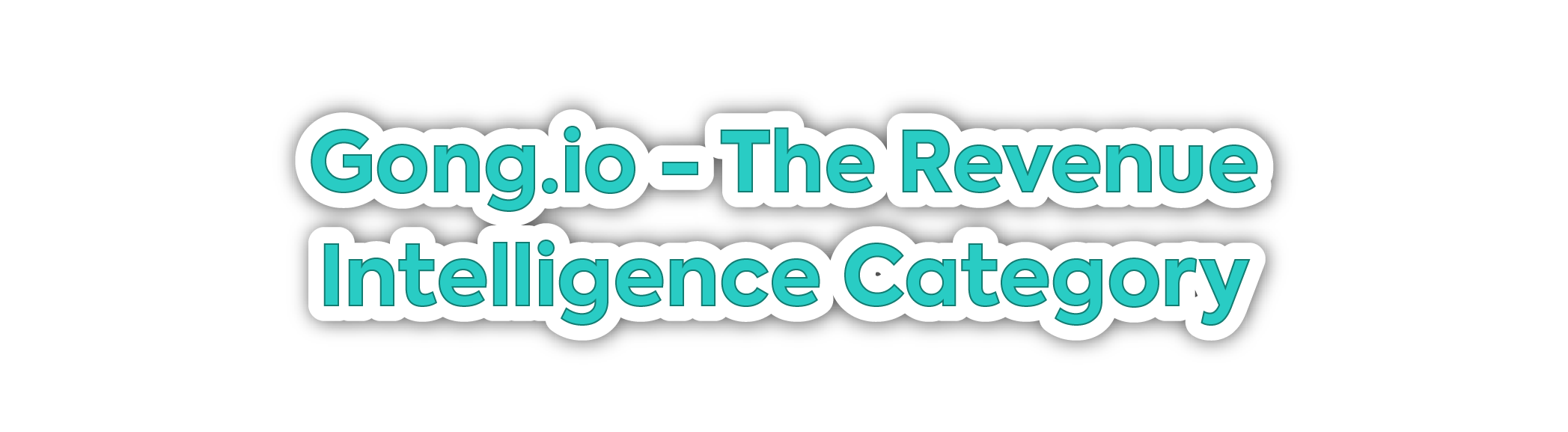 Teal and white text logo for Gong.io defining The Revenue Intelligence Category with a soft drop shadow.